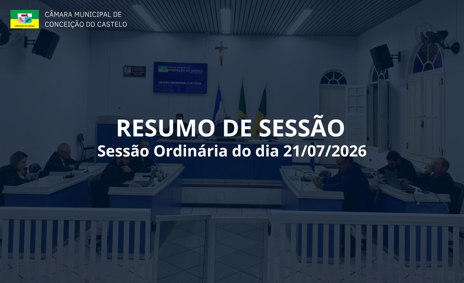 Resumo da 3ª Sessão realizada no dia 21 de julho de 2026.